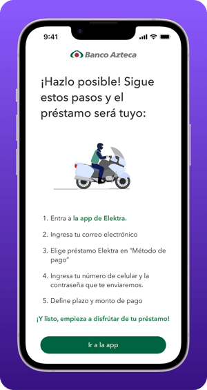 Pantalla móvil con instrucciones de Banco Azteca para obtener un préstamo mediante la app de Elektra, acompañada de la ilustración de una persona en motocicleta y un botón para ir a la app.