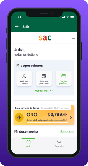 Pantalla de la app SAC que muestra un mensaje motivacional, accesos a operaciones como abrir cuenta, renovar u originar préstamo, además de un indicador de ganancias semanales y la sección de desempeño del usuario.