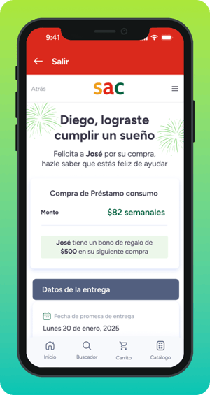 Pantalla de aplicación móvil de SAC que confirma una compra exitosa de préstamo de consumo. Muestra un mensaje de logro, el monto semanal del préstamo, un bono de regalo y la fecha prometida de entrega.