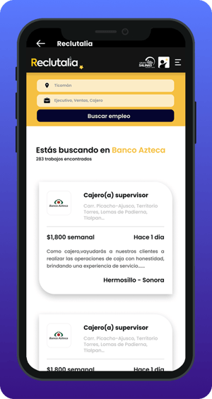 Pantalla de la app Reclutalia en un teléfono móvil con resultados de búsqueda de empleo en Banco Azteca. Se muestran filtros de ubicación y puesto, y una vacante de cajero supervisor con salario semanal y fecha de publicación.